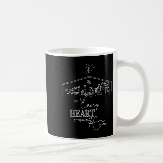 Let Every Heart Prepare Him Room Christmas Nativit Kaffeetasse (Rechts)