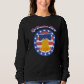 Let Freedom Ring July 4th Saying American Flag Lib Sweatshirt (Vorderseite)