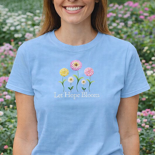 Let Hope Bloom Pastel Floral Spring Christian T-Shirt