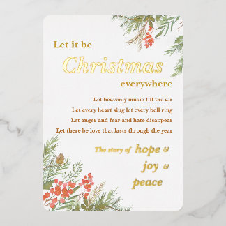 Let it be Christmas everywhere Foil Christmas Card Folien Feiertagskarte