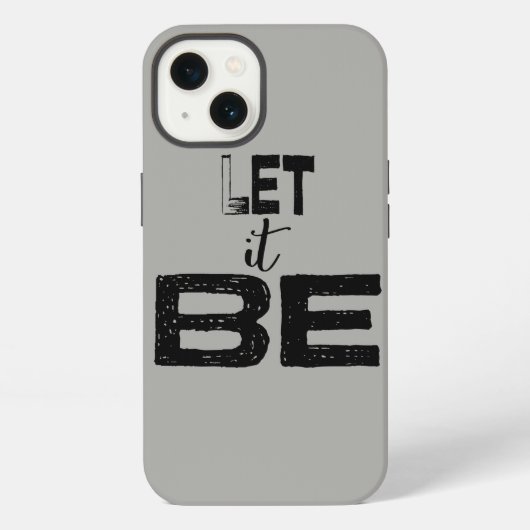 Let It Be Quote Case-Mate iPhone-Hülle iPhone Hülle (Rückseite)