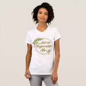 Let it Begin With Me Olive Branch Shirt (Vorne ganz)
