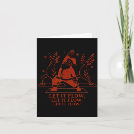 Let It Flow Yoga Santa, Funny Christmas Yoga Karte (Vorderseite)