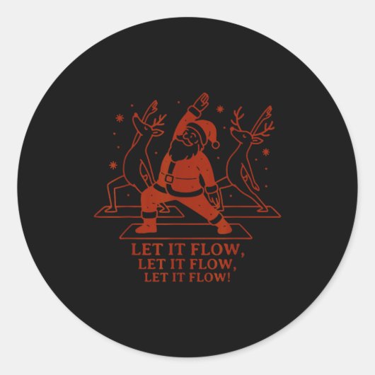 Let It Flow Yoga Santa, Funny Christmas Yoga  Runder Aufkleber (Vorderseite)