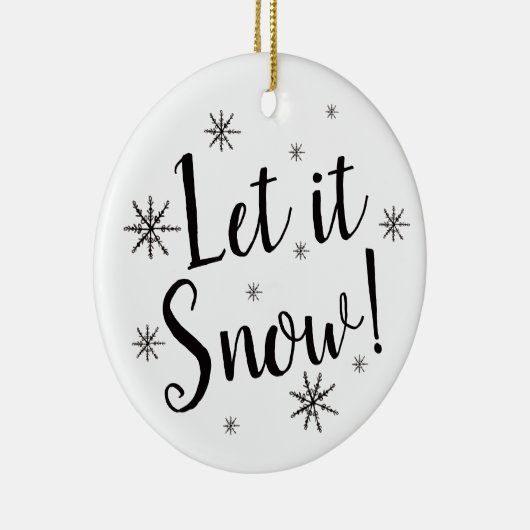 Let it Snow Black and White Snowflake Keramik Ornament (Rechts)