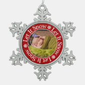 Let It Snow Christmas Photo Template Snowflake Schneeflocken Zinn-Ornament (Vorderseite)