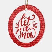 Let It Snow Christmas Script Family Foto Red Keramik Ornament (Links)