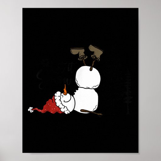 Let It Snow Christmas Snowman Snowflakes Xmas Holi Poster (Vorne)