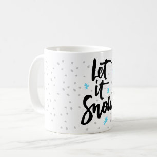 Let It Snow Kaffeetasse