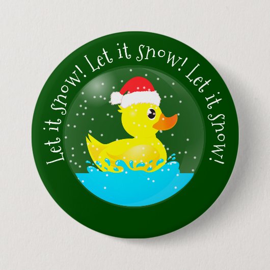 "Let it Snow" Kawaii Gummi Ducky Snowglobe Button (Vorderseite)
