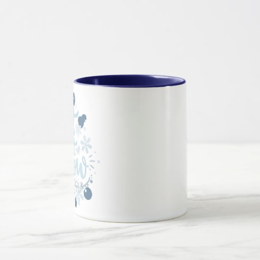 Let It Snow Mug Tasse (Zentrum)