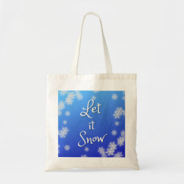 Let It Snow tote Tragetasche
