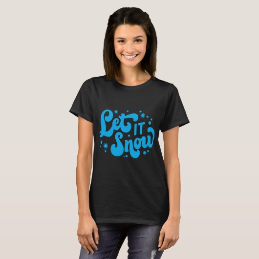 Let It Snow Winter Design T Shirt  (Vorne ganz)
