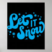 Let It Snow Winter Design T Shirt Poster (Vorne)