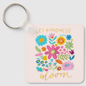Let Kindness Bloom. Keychain Schlüsselanhänger (Vorderseite)