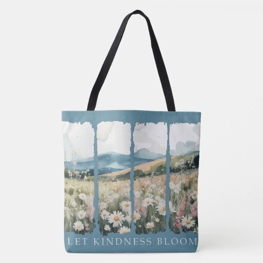 Let Kindness Bloom. Tasche (Vorderseite)