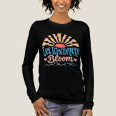 Let kindness bloom. Tri-Blend shirt (Vorderseite)