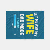 Let Me Ask My Wife Funny Retro Dad Father Husband Fleecedecke (Vorderseite (Horizontal))