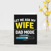 Let Me Ask My Wife Funny Retro Dad Father Husband Karte (Gelbe Blume)