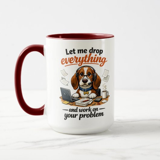 Let Me Drop Everything dog Tasse (Links)