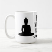 Let Me Meditate On That After My Coffee Buddhist Kaffeetasse (Links)