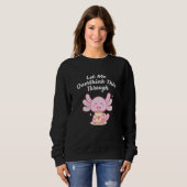 Let Me Overthink This Through Sarcastic Introvert Sweatshirt (Vorne ganz)