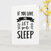 Let Me Sleep Funny Love Card Karte (Gelbe Blume)