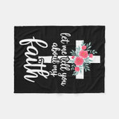Let Me Tell You About My Faith Christian Cross God Fleecedecke (Vorderseite (Horizontal))