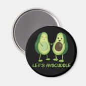 Let’s Avocuddle - Funny Avocado Pun Magnet (Vorderseite/Rückseite)