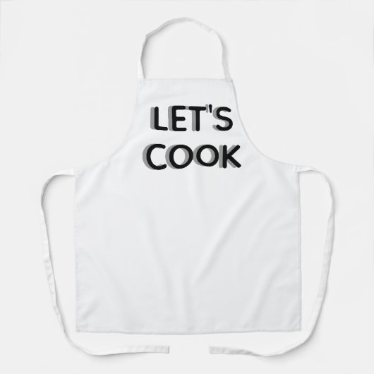 “Let’s Cook” White Apron – Motivational Chef Quot Schürze (Vorderseite)