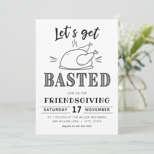Let’s Get Basted Funny Friendsgiving Einladung (Stehend Vorderseite)