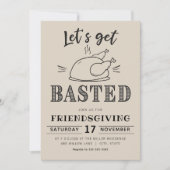 Let’s Get Basted Funny Friendsgiving  Einladung (Vorderseite)
