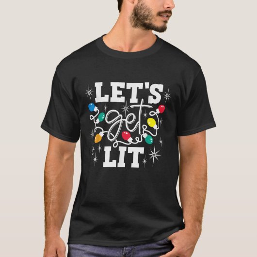 Let s Get Lit Drinking Santa Hat Christmas Lights T-Shirt (Vorderseite)