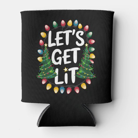 Let’s Get Lit Funny Christmas Drinking Xmas Lights Dosenkühler (Vorderseite)