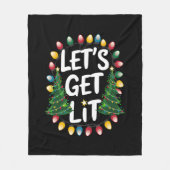 Let’s Get Lit Funny Christmas Drinking Xmas Lights Fleecedecke (Vorderseite)