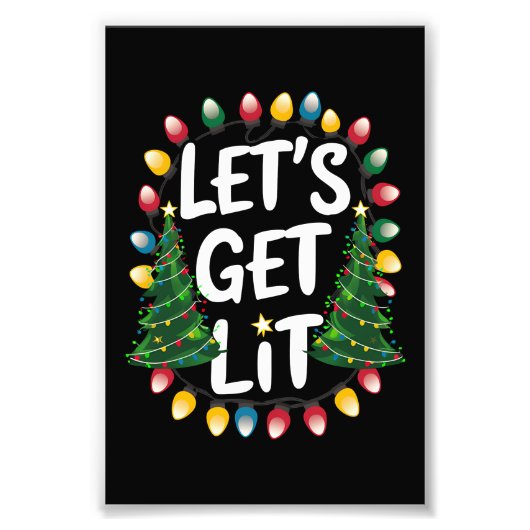 Let’s Get Lit Funny Christmas Drinking Xmas Lights Fotodruck (Vorne)