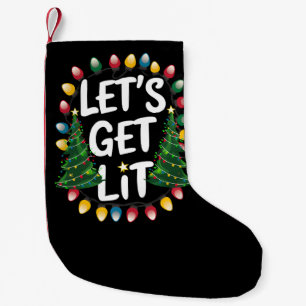 Let’s Get Lit Funny Christmas Drinking Xmas Lights Kleiner Weihnachtsstrumpf