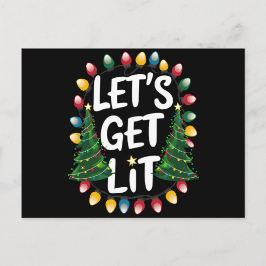 Let’s Get Lit Funny Christmas Drinking Xmas Lights Postkarte (Vorderseite)