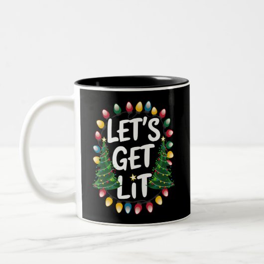 Let’s Get Lit Funny Christmas Drinking Xmas Lights Zweifarbige Tasse (Links)