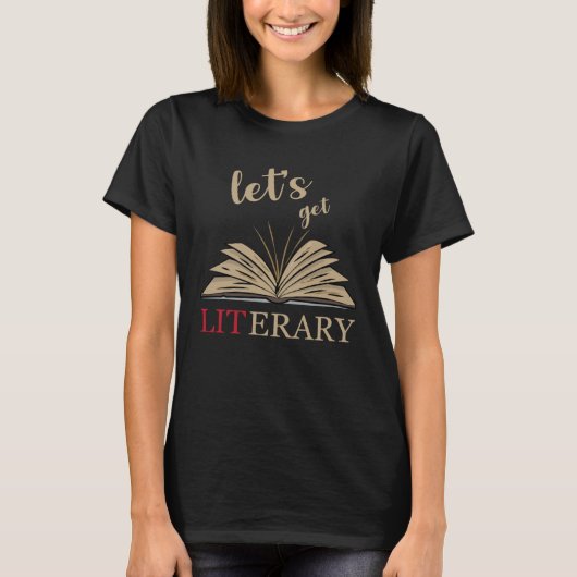 Let s Get Literary Punny Reading Lingo T-Shirt (Vorderseite)
