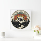 Let’s Get Lost Retro Mountain Adventure Outdoor Quadratische Wanduhr (Zuhause)