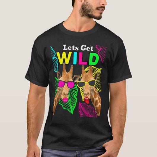 Let s Get Wild Zoo Animals Safari Party Giraffe Wi T-Shirt (Vorderseite)