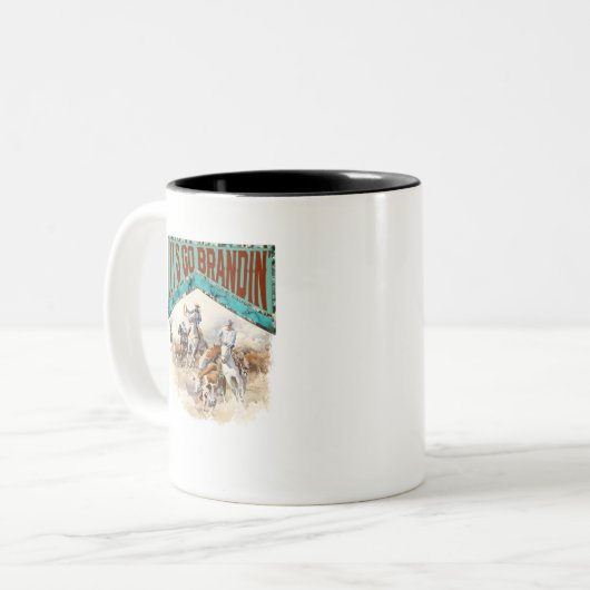 Let’s Go Brandin Western Zweifarbige Tasse (Vorderseite Links)