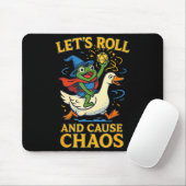 Let’s Roll And Cause Chaos Frog Wizard Goose Rpg A Mousepad (Mit Mouse)