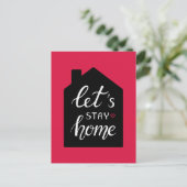 Let’s Stay Home 2 Postkarte (Stehend Vorderseite)