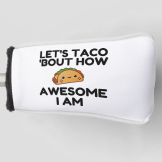 Let’s Taco 'Bout Golf Headcover