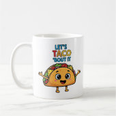 Let’s Taco ‘Bout It – Funny Taco Cartoon Pun  Kaffeetasse (Links)