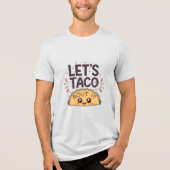 Let’s Taco ‘Bout It Funny Tee (Vorderseite)