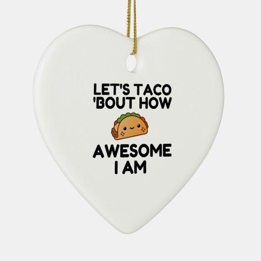 Let’s Taco 'Bout Keramik Ornament (Rechts)
