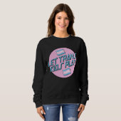 Let s Trans Kids Play LGBT Support Protect Trans K Sweatshirt (Vorne ganz)
